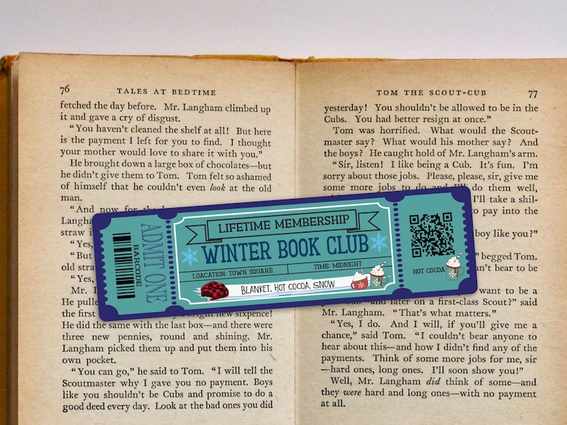 May include: A blue and white ticket with the text "Lifetime Membership Winter Book Club" and a snowflake design. The ticket also includes a QR code and the text "Location: Town Square, Time: Midnight, Blanket, Hot Cocoa, Snow".