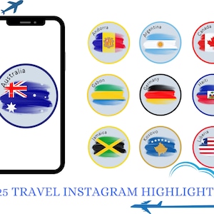 May include: A smartphone screen displaying a graphic of the Australian flag with the word "Australia" above it. The screen is surrounded by a black frame. Below the phone, there are 12 circular icons with flags from different countries, including Andorra, Argentina, Canada, Gabon, Germany, Haiti, Jamaica, Kosovo, Liberia, and more. The text "125 TRAVEL INSTAGRAM HIGHLIGHTS" is below the icons.