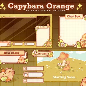 Op de afbeelding: Een set geanimeerde Twitch-stream overlays met een cartoon capybara met oranje accenten. De overlays bevatten een chatbox, een melding voor nieuwe abonnees, een melding voor nieuwe cheers, een over mij sectie en een scherm voor binnenkort starten. De overlays zijn ontworpen in een schattige en speelse stijl met een bruin en geel kleurenschema.