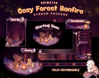 May include: Animated "Cozy Forest Bonfire" stream package with a dark purple background. The package includes chat boxes, a "Starting Soon" screen, and subscriber notifications. The design features forest animals around a campfire, with the text "FULLY CUSTOMISABLE".