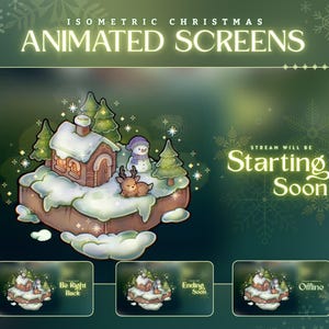 Peut inclure: Écrans animés de Noël isométriques avec une scène hivernale comprenant une maison enneigée, un bonhomme de neige, un cerf et des arbres à feuilles persistantes. Le texte "Starting Soon" est affiché dans une police festive. Écrans supplémentaires : "Be Right Back", "Ending Soon" et "Offline".
