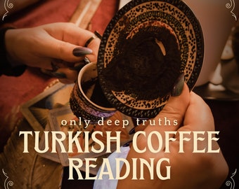 Same Hour Reading- Coffee Reading, Fortune Telling, Psychic Reading | Authentic Turkish Coffee Reading | From Turkish Fortune Teller