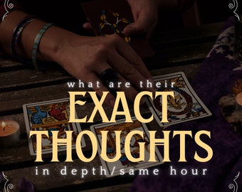 Same Hour Tarot Reading,  Love Tarot Reading: Tarot for Love, One Hour Tarot Reading, What are their exact thoughts? by Nasira