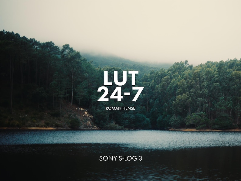 LUTs 24-7 for Sony S-Log3