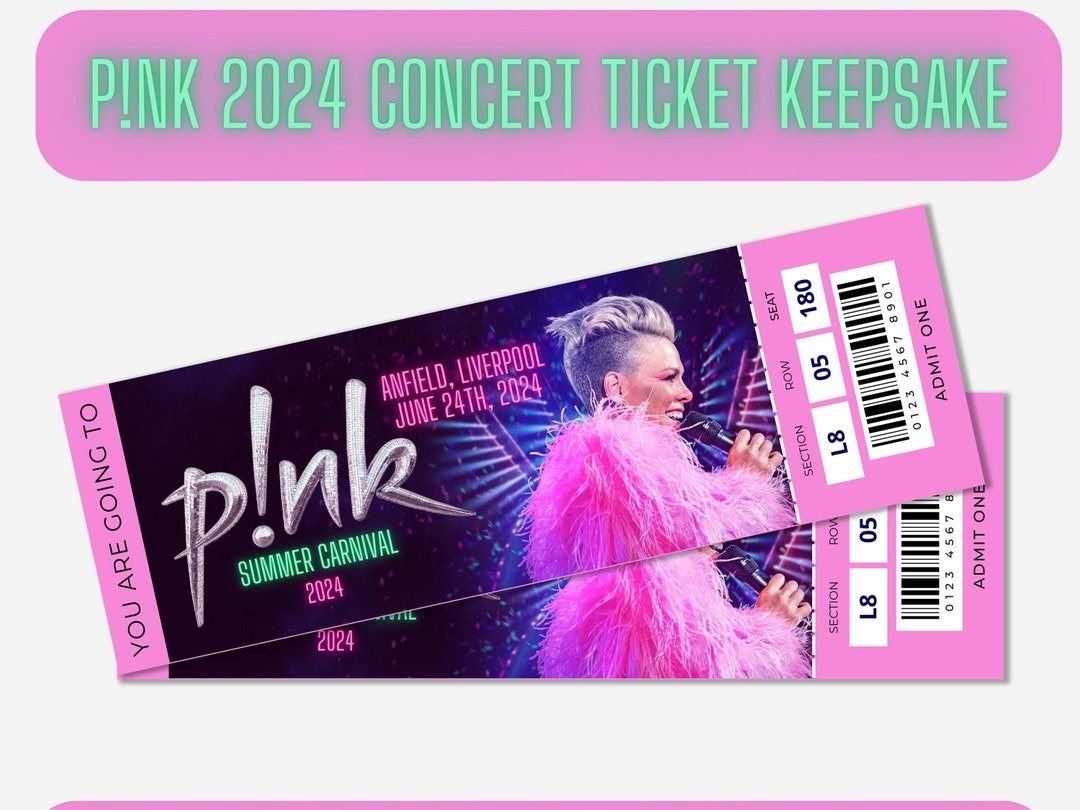 Pink Summer Carnival 2024 Concert Ticket, Personalised Keepsake Tour ...