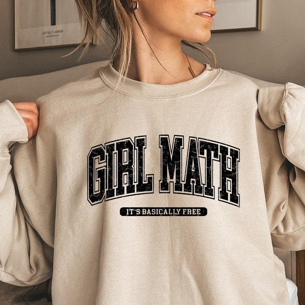 Girl Math Sweatshirt, Womens Sweatshirt, Girl Math University Sweatshirt, Besties Sweatshirt, Best Friend Girls, Best Friend College Gift