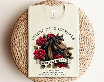 Kentucky Derby 150th Anniversary Shirt, Kentucky Derby Horse Racing Shirt, Run For The Roses, 2024 Derby Shirt, Derby Vibes Derby Time Shirt