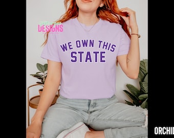 Camiseta unisex de los K-State Wildcats: "Somos dueños de este estado"