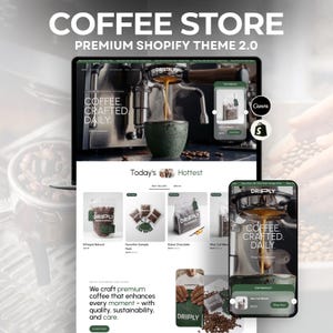 May include: A digital display of a premium Shopify theme 2.0 for a coffee store, featuring a website layout on a laptop and mobile screen. The design includes the brand name DRIPLY, product images of coffee bags, and text stating COFFEE. CRAFTED. DAILY.