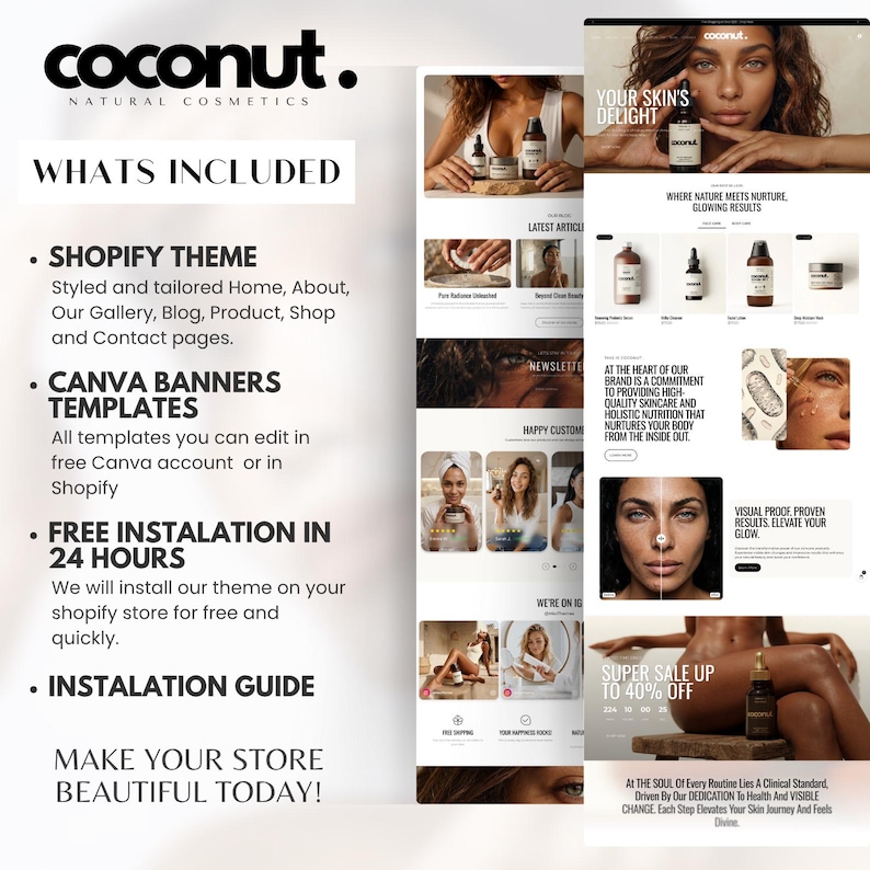 Puede incluir: Dise&ntilde;o web para "Coconut" cosm&eacute;ticos naturales, con im&aacute;genes de productos para el cuidado de la piel y modelos. El dise&ntilde;o incluye un tema Shopify, plantillas de banners Canva y un anuncio de venta. El texto incluye "Qu&eacute; est&aacute; incluido".