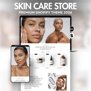 Op de afbeelding: Een digitale weergave van een Shopify-websitethema getiteld SKIN CARE STORE PREMIUM SHOPIFY THEME 2026. De lay-out toont een laptop- en smartphonescherm van een huidverzorgingsmerk genaamd CORAL met productafbeeldingen en tekst.