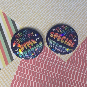 Ask Me About My Special Interest / Hyperfixation Autism/ADHD Neurodivergent button badges