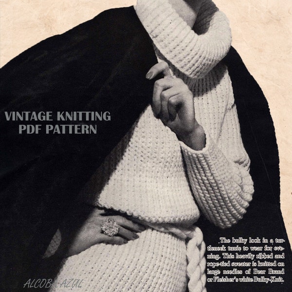 Ladies 1960s KNITTING PATTERN pdf Womens Bulky Turtleneck Tunic size 12-16 Evening outfit Rope Sweater Large Needles 10ply Instant Download