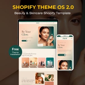 May include: A Shopify theme OS 2.0 template for beauty and skincare businesses. The design features a laptop and smartphone displaying a website with the text "Be Your Glow." The website showcases skincare products and includes the text "Free Theme installation."