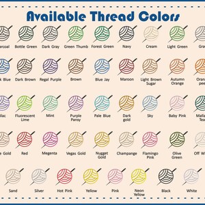 May include: A chart showing 36 different thread colors, each represented by a skein of yarn with a needle through it. The colors are labeled with their names, such as Charcoal, Bottle Green, Dark Gray, Green Thumb, Forest Green, Navy, Cream, Light Green, Gray, Dark Blue, Dark Brown, Regal Purple, Brown, Blue Jay, Maroon, Light Brown Sugar, Autumn Orange, Orange Peel, Lilac, Fluorescent Lime, Mint, Purple Pansy, Pale Blue, Dark Gold, Sky, Baby Pink, Mallard Teal, Rose Gold, Red, Magenta, Vegas Gold, Nugget Gold, Champagne, Flamingo Pink, Olive Green, Off White, Sand, Silver, Hot Pink, Yellow, Pink, Neon Yellow, Black, and White.