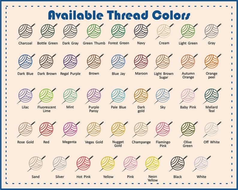 May include: A chart showing 36 different thread colors, each represented by a skein of yarn with a needle through it. The colors are labeled with their names, such as Charcoal, Bottle Green, Dark Gray, Green Thumb, Forest Green, Navy, Cream, Light Green, Gray, Dark Blue, Dark Brown, Regal Purple, Brown, Blue Jay, Maroon, Light Brown Sugar, Autumn Orange, Orange Peel, Lilac, Fluorescent Lime, Mint, Purple Pansy, Pale Blue, Dark Gold, Sky, Baby Pink, Mallard Teal, Rose Gold, Red, Magenta, Vegas Gold, Nugget Gold, Champagne, Flamingo Pink, Olive Green, Off White, Sand, Silver, Hot Pink, Yellow, Pink, Neon Yellow, Black, and White.