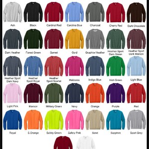 May include: Color chart showing 28 different sweatshirt colors. The colors are arranged in rows and columns, with the name of each color listed below the corresponding sweatshirt.