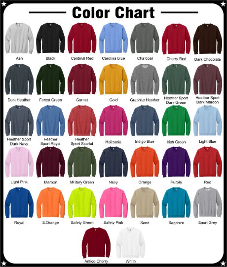May include: Color chart showing 28 different sweatshirt colors. The colors are arranged in rows and columns, with the name of each color listed below the corresponding sweatshirt.