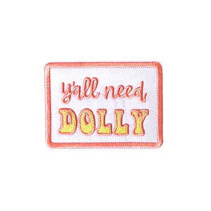 Y&#39;all Need Dolly Patch | Trucker Hat Country Music Iron-On Applique | Embroidered DIY Badge | Girls Pink Pastel Cowgirl Trendy Accessory