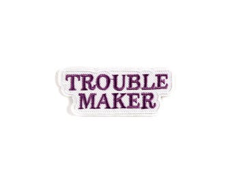 Trouble Maker Patch | Funny Bad Girl Iron-On Applique | Embroidered DIY Troublemaker Word Badge | Kids Teen Backpack Lapel Jacket Accessory