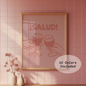 Pink Salud Print Just One More Drink Digital Art Wine Poster Cheers Hands Wall Art Happy Retro Home Decor Rosé Wine Lover Gift Fun Bar Cart