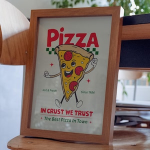 Retro Pizza Mascot Print: In Crust We Trust, Digital Download, 8 Colors Included