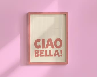 Póster Ciao Bella: Lámina decorativa retro italiana para pared, color rosa (descarga digital)
