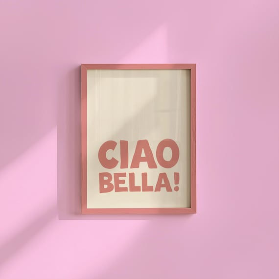 Ciao Bella Poster: Retro Italian Wall Art Print, Pink (Digital Download)