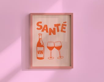 Retro French Wine 'Santé' Poster: Bar Cart Art, Orange on Pink (Digital Download)