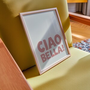Girly Ciao Bella Art Print in pastel pink