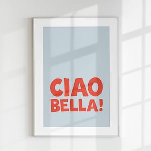 Affiche Ciao Bella tendance Art mural italien rétro en téléchargement numérique Décoration bohème imprimable Citation d'amour minimaliste Idée cadeau unique affiche déco