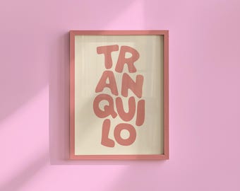 Tranquilo Print: Girly Art, Minimalist Pastel Pink Home Decor (Digital Download)