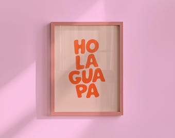 Hola Guapa Print: Retro Spanish Wall Art, Orange & Pink (Digital Download)