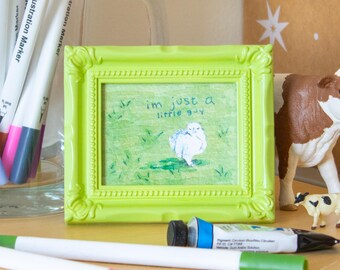 Just A Little Guy Chick Painting: High Quality Framed Mini Print