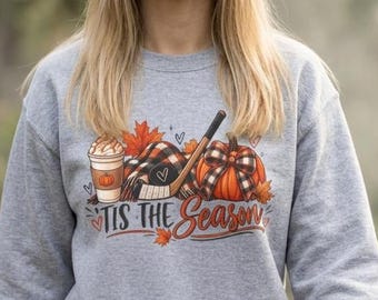 Tis The Season Hockey Sweatshirt: Fall Theme Ice Rink Style