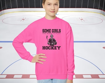 Girls Hockey Sweatshirt: Cute Hockey Girl, Play Like A Girl
