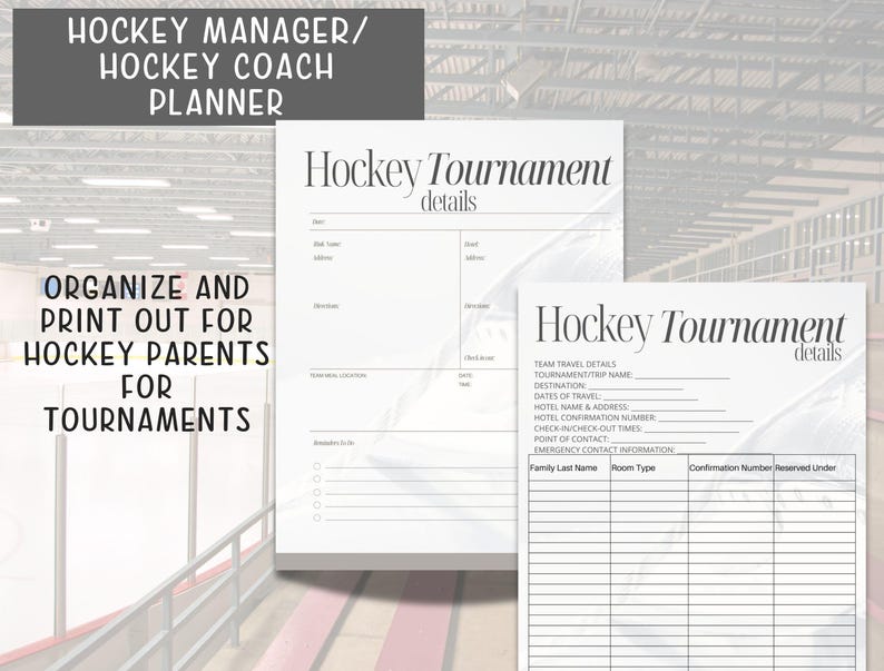 May include: Printable hockey tournament planner with sections for team travel details, hotel information, and emergency contact information. The planner also includes a section for family last names, room types, and confirmation numbers.