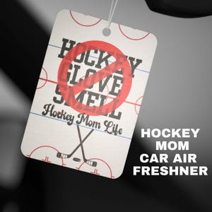 Hockey Mom Car Air Freshener: Odor Eliminator, Sports Mom Gift