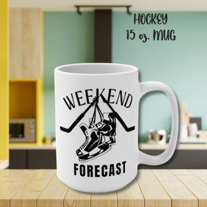 Hockey Goalie Mom Coffee Mug: Weekend Forecast, 15oz Ceramic