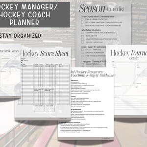 May include: A printable hockey coach planner with sections for weekly practice and games, hockey score sheet, team organization and communication, scheduling and logistics, team finance and fundraising, emergency planning and medical, hockey tournament details, and additional hockey resources, coaching, and safety guidelines.