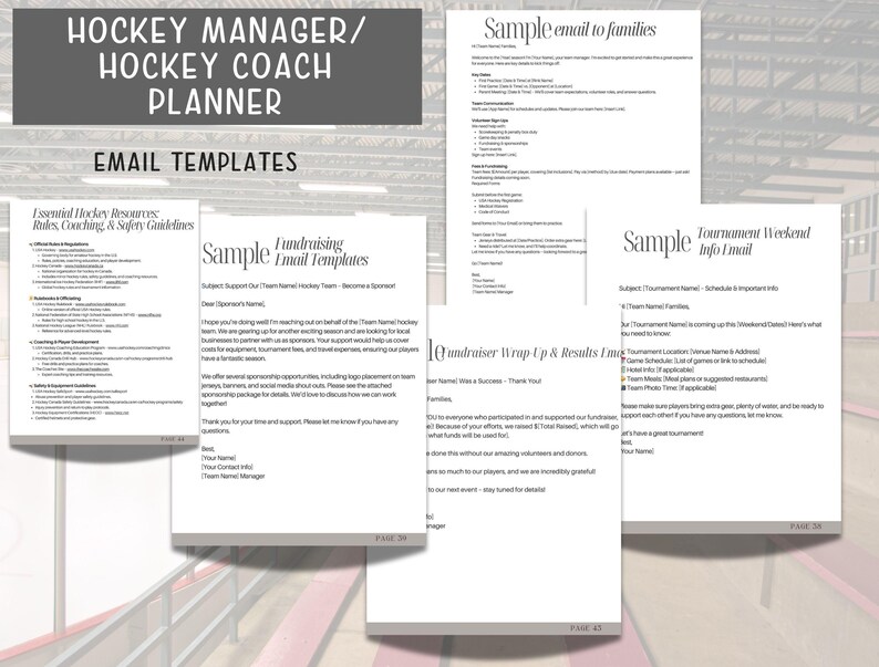 May include: A printable document with email templates for hockey managers and coaches. The document includes sample emails for fundraising, tournament weekend information, and communication with families.