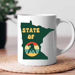 State of Hockey Mug, Minnesota Hockey Mug, MN Souvenir Mug, MN State Mug, Minnesota Sports Mug, Minnesota Christmas Gift, Minnesota Sports