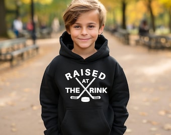 Raised At The Rink, Youth Hockey Hoodie, Kids Hockey Sweatshirt, Hockey Lover Gift, Kids Hockey Shirt, Hockey Gift, Hockey Player Shirt