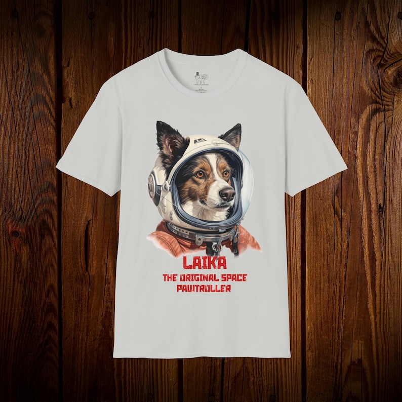 Laika Dog Astronaut Dog Vintage Top Tee History TShirt USSR Gift Unisex Tshirt Nostalgic Gift Space Dog lover Tshirt Russia Funny Gift Ice Grey