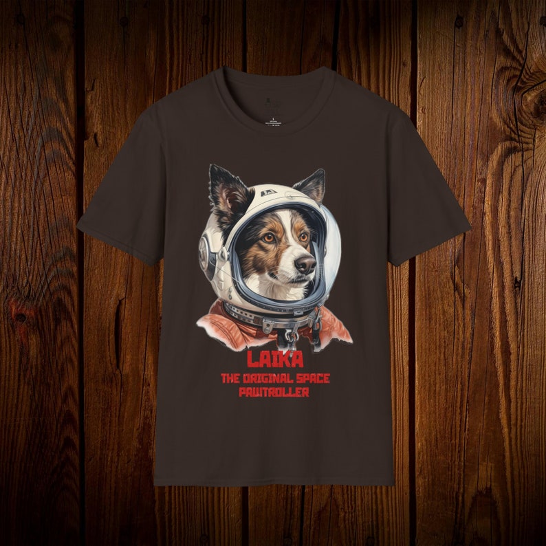Laika Dog Astronaut Dog Vintage Top Tee History TShirt USSR Gift Unisex Tshirt Nostalgic Gift Space Dog lover Tshirt Russia Funny Gift Dark Chocolate