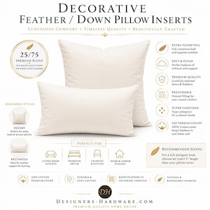 May include: Two off-white decorative pillow inserts, one square and one rectangular, featuring a 25/75 premium blend of white duck down and feathers. The text includes Decorative Feather/Down Pillow Inserts, 233 thread count, and Designers-Hardware.com.