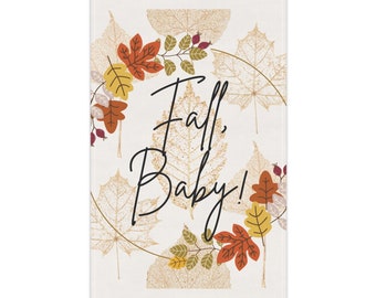 Fall Baby! Autumn Leaf Kitchen Towel