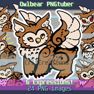 May include: Digital art featuring an Owlbear PNGtuber with six different expressions. The Owlbear is brown and white with large wings and a fluffy chest. The text "Owlbear PNGtuber" and "6 Expressions! 24 PNG images" are also visible.