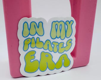 In My Pilates Era Sticker, Waterproof Vinyl Decal