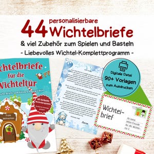 Wichtelbriefe - 44 personalisierbare Briefe | Über 90 Vorlagen zum Ausdrucken - Viel Zubehör zum Spielen & Basteln für die Wichteltür